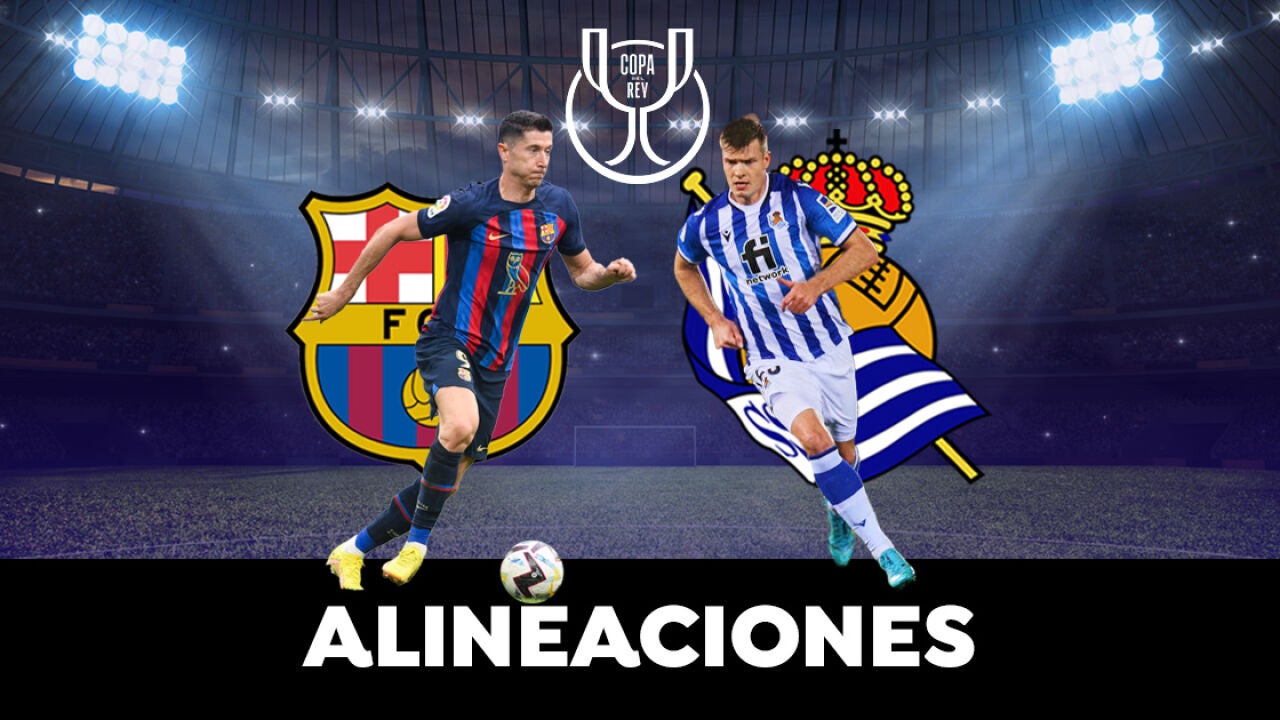 Barcelona - Real Sociedad: Alineaciones OFICIALES Del Partido De ...