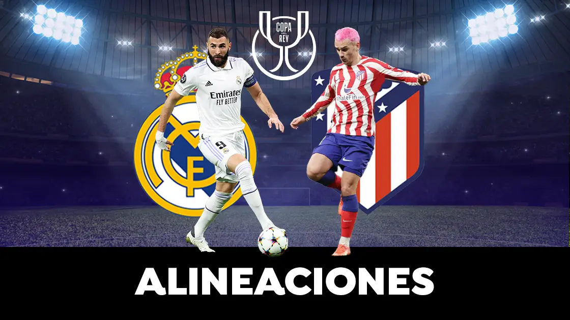 Real Madrid - Atlético de Madrid: posibles alineaciones del partido de cuartos de final de la Copa del Rey Real Madrid - Atlético de Madrid: posibles alineaciones del partido de cuartos de final de la Copa del Rey