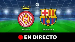 Girona - Barcelona: partido de hoy de LaLiga, en directo