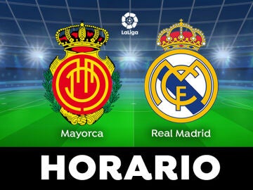 Mallorca - Real Madrid: Horario y dónde ver el partido de LaLiga