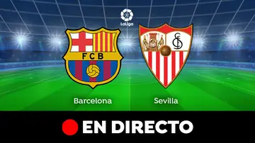 Barcelona - Sevilla: partido de hoy de LaLiga, en directo