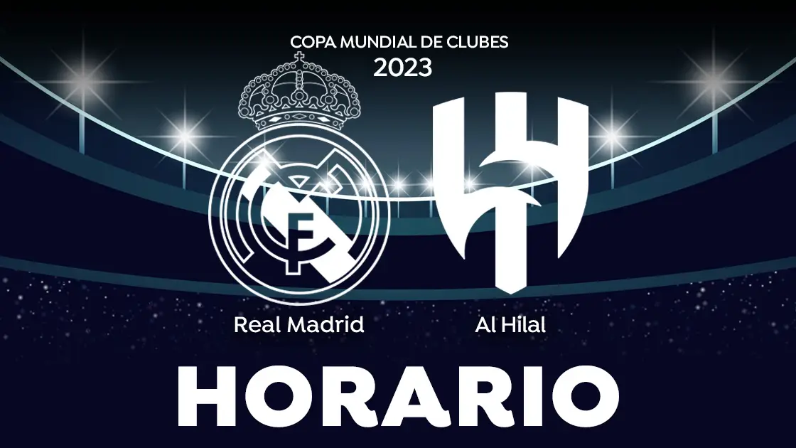 Real Madrid - Al Hilal: Horario y dónde ver la final del Mundial de Clubes Real Madrid - Al Hilal: Horario y dónde ver la final del Mundial de Clubes