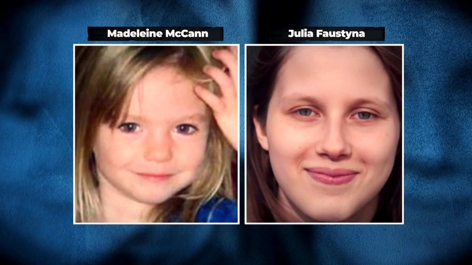 Analizamos las pruebas aportadas por Julia Faustyna, la joven que podr&iacute;a ser Madeleine McCann
