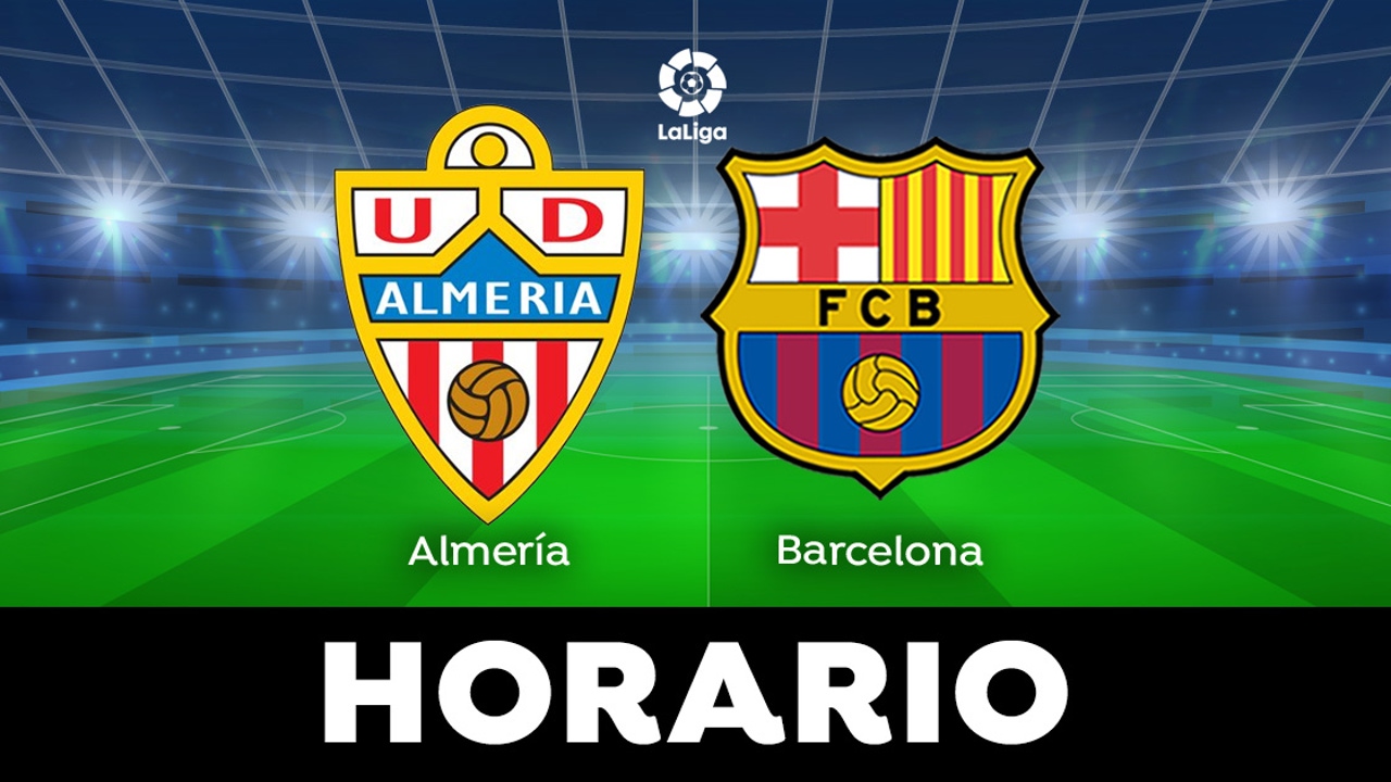 Almería Barcelona horario y dónde ver el partido de Liga en directo Almería Barcelona horario y dónde ver el partido de Liga en directo