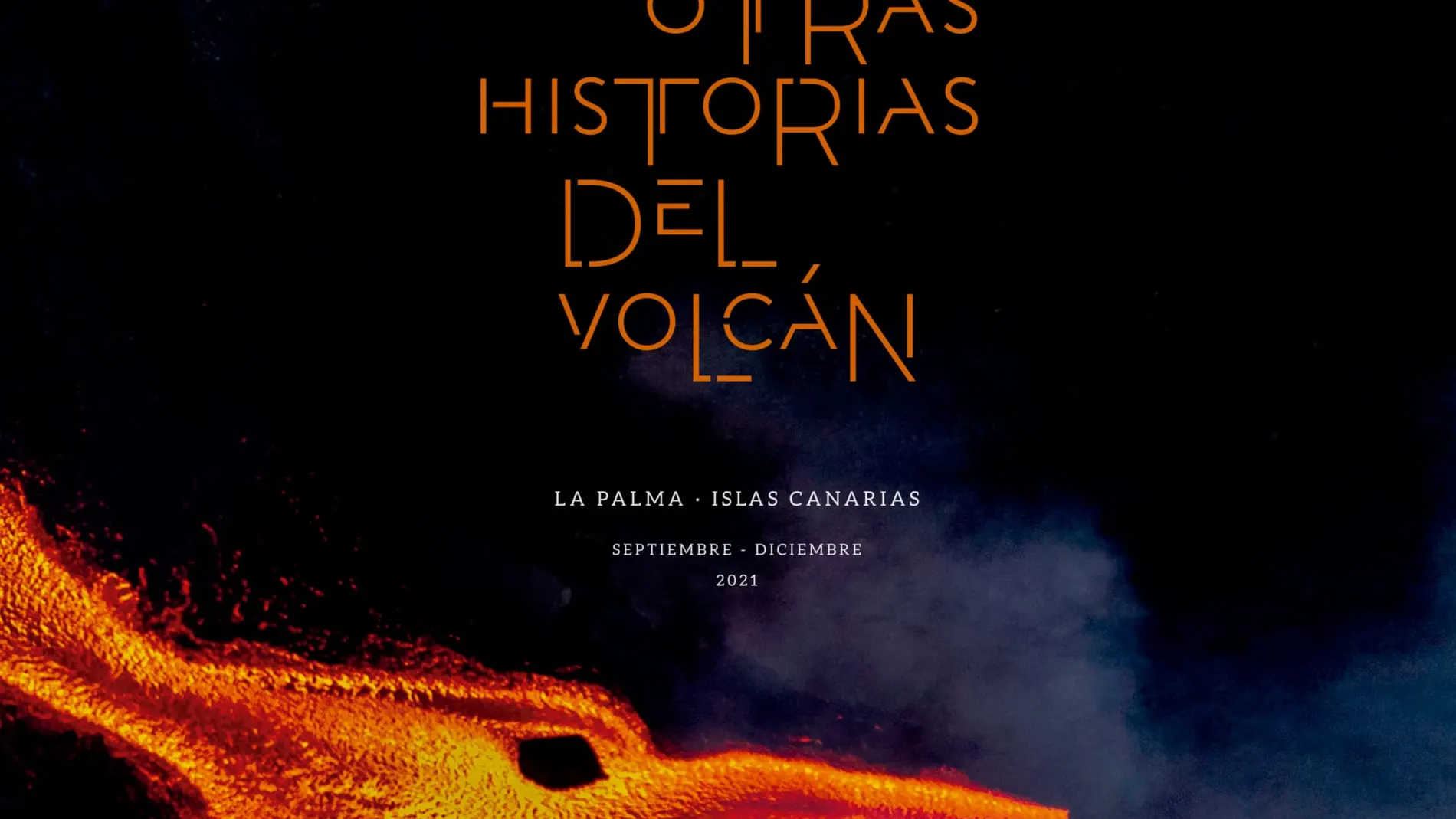 'Las otras historias del volcán'