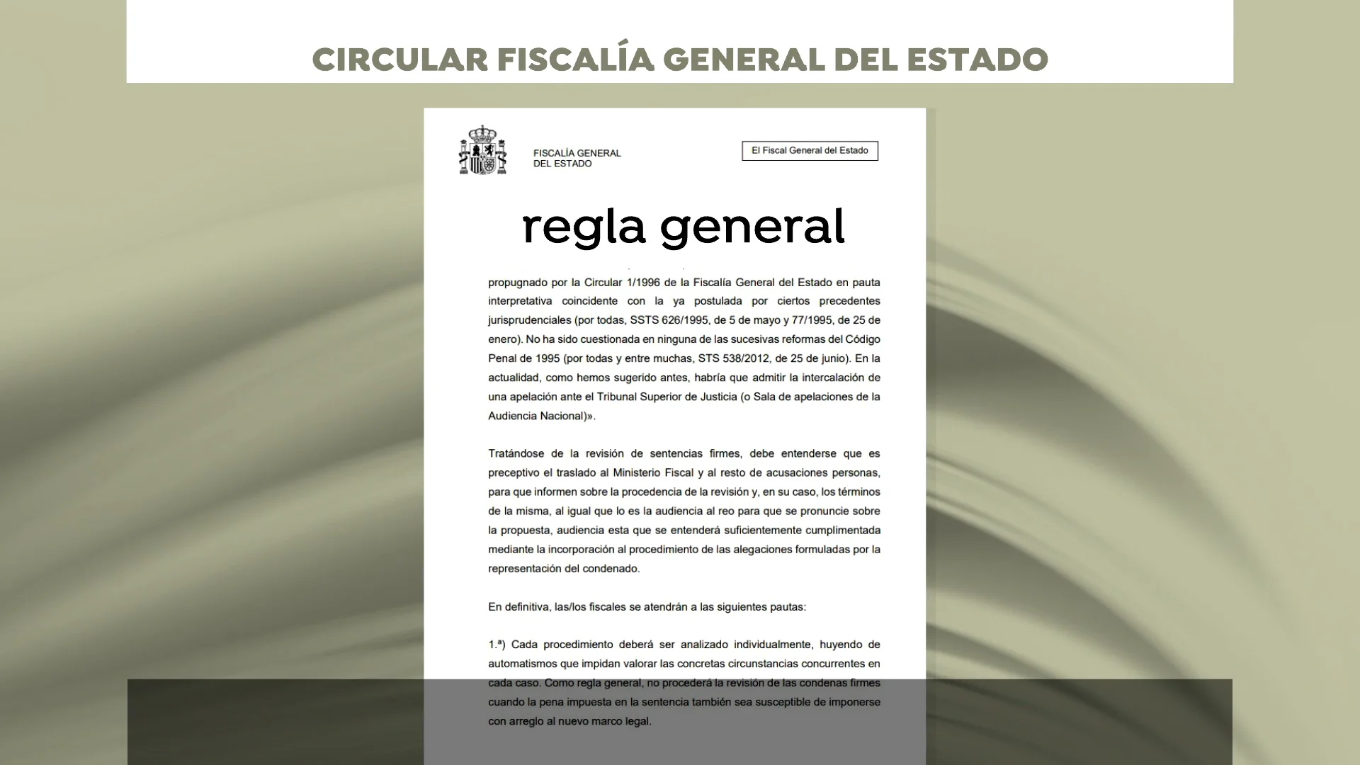 Circular Fiscalía General del Estado Circular Fiscalía General del Estado