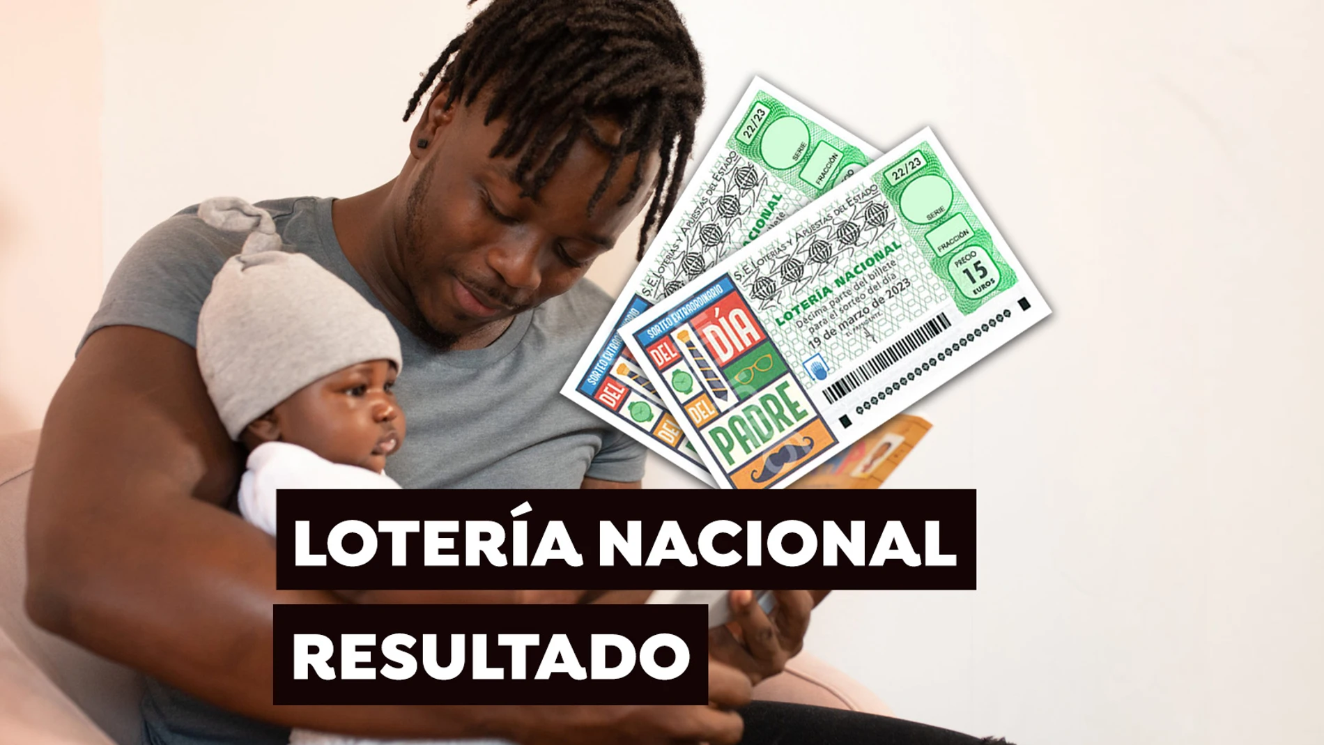Resultados del Sorteo Extraordinario del Día del Padre de la Lotería  Nacional