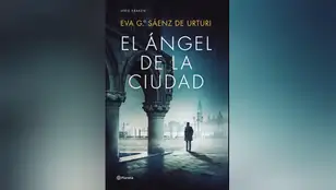 Portada de 'El Ángel de la Ciudad' de Eva García Sáenz de Urturi 