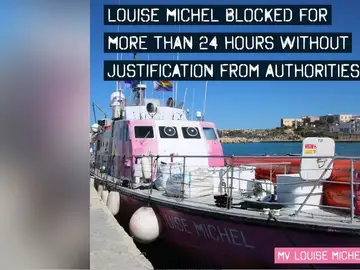 El 'Louise Michel', barco de rescate de migrantes en el Mediterráneo, atracado en puerto El 'Louise Michel', barco de rescate de migrantes en el Mediterráneo, atracado en puerto
