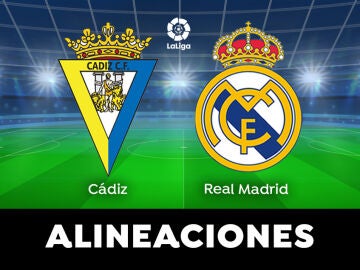 Cádiz - Real Madrid: alineaciones probables del partido de LaLiga Santander, en directo