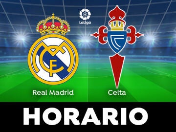 Real Madrid - Celta de Vigo: Horario y dónde ver el partido de LaLiga