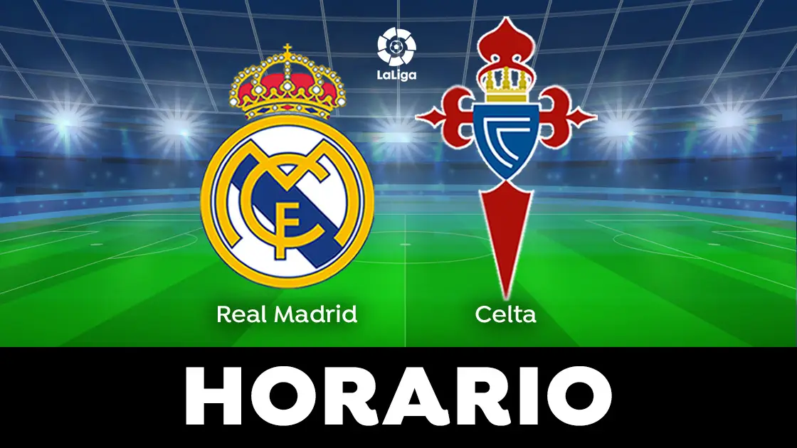 Real Madrid - Celta de Vigo: Horario y dónde ver el partido de LaLiga Real Madrid - Celta de Vigo: Horario y dónde ver el partido de LaLiga