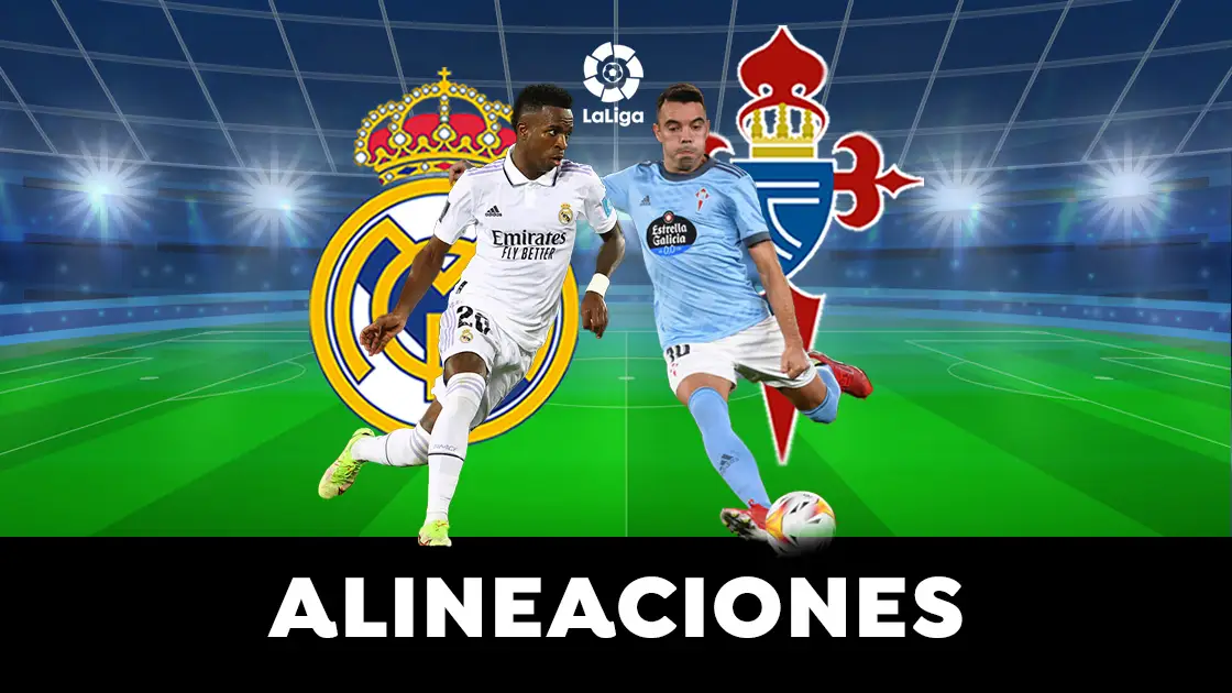 Real Madrid - Celta de Vigo: Posibles alineaciones del partido de LaLiga Real Madrid - Celta de Vigo: Posibles alineaciones del partido de LaLiga