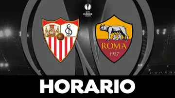 Sevilla - Roma: Horario y dónde ver la final de la Europa League