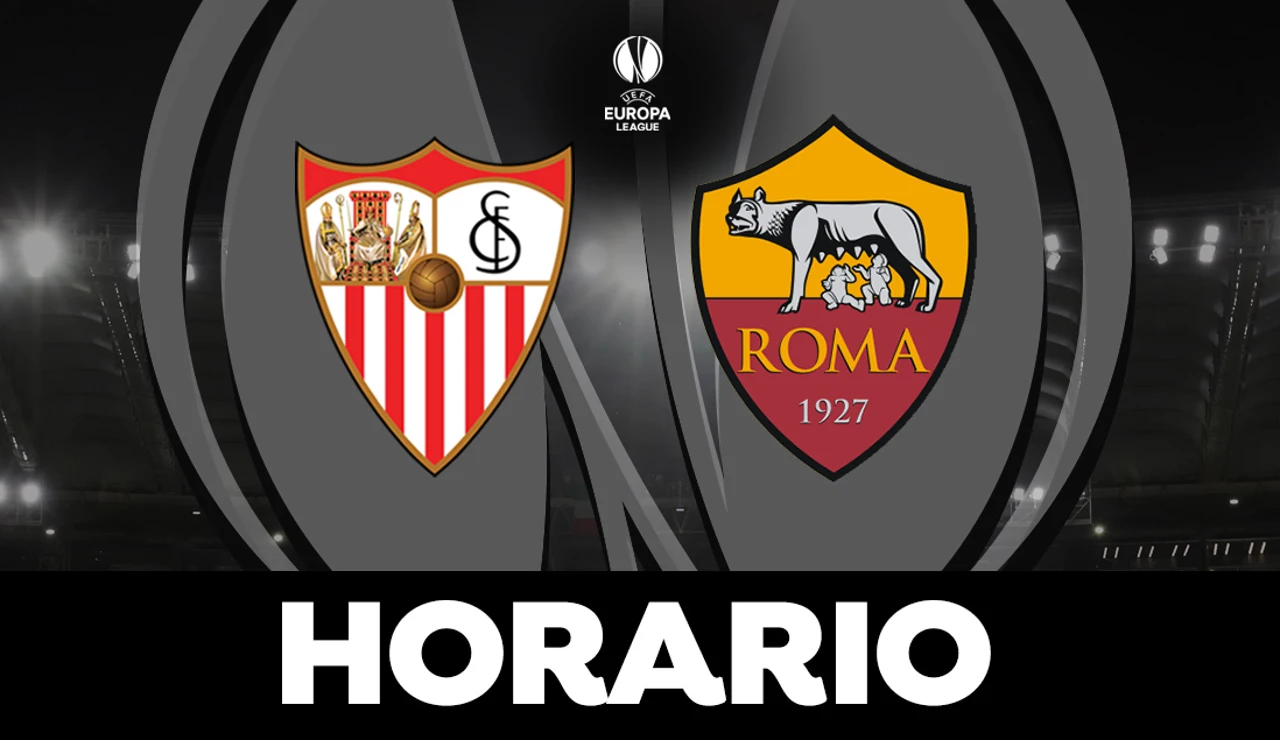 Sevilla - Roma: Horario y dónde ver la final de la Europa League