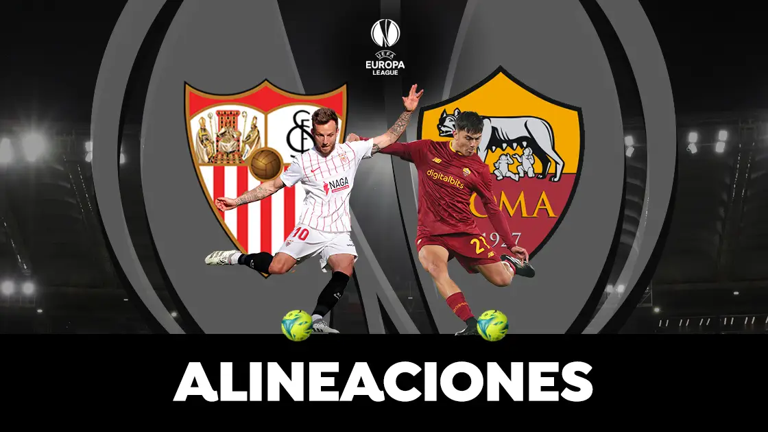 Sevilla - Roma: posibles alineaciones de la final de la Europa League Sevilla - Roma: posibles alineaciones de la final de la Europa League