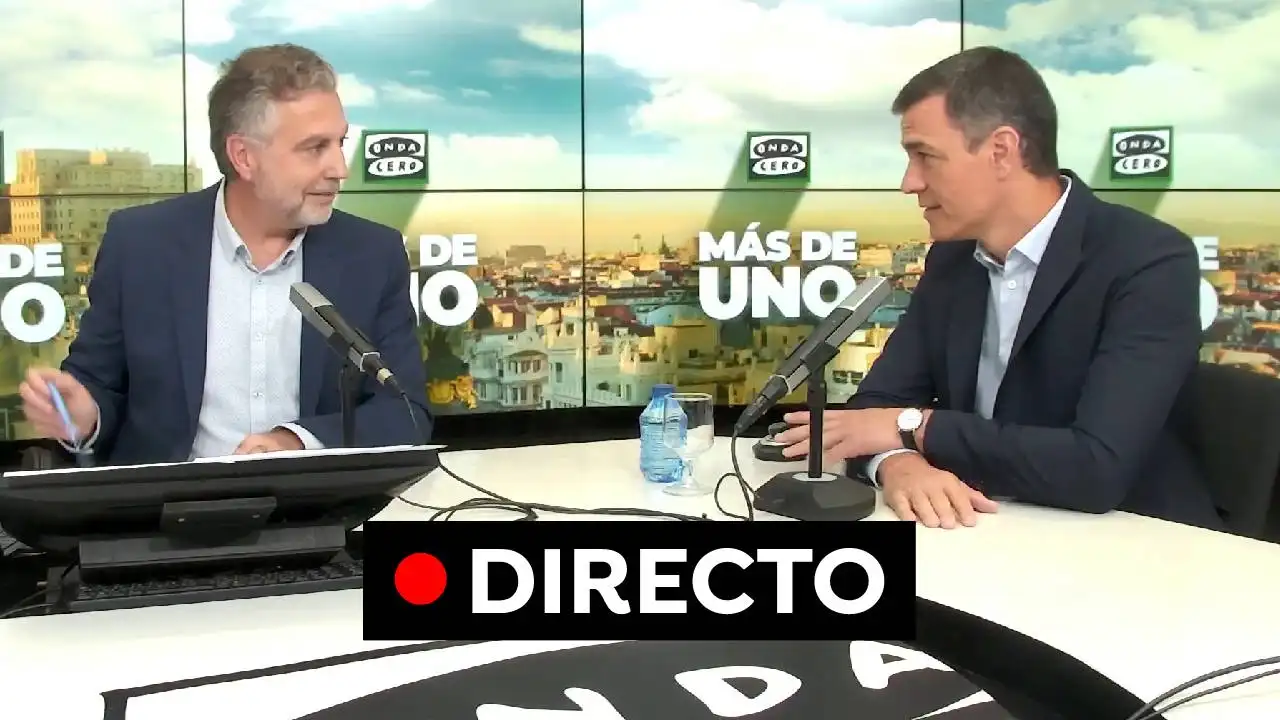 Pedro Sánchez en Onda Cero Pedro Sánchez en Onda Cero