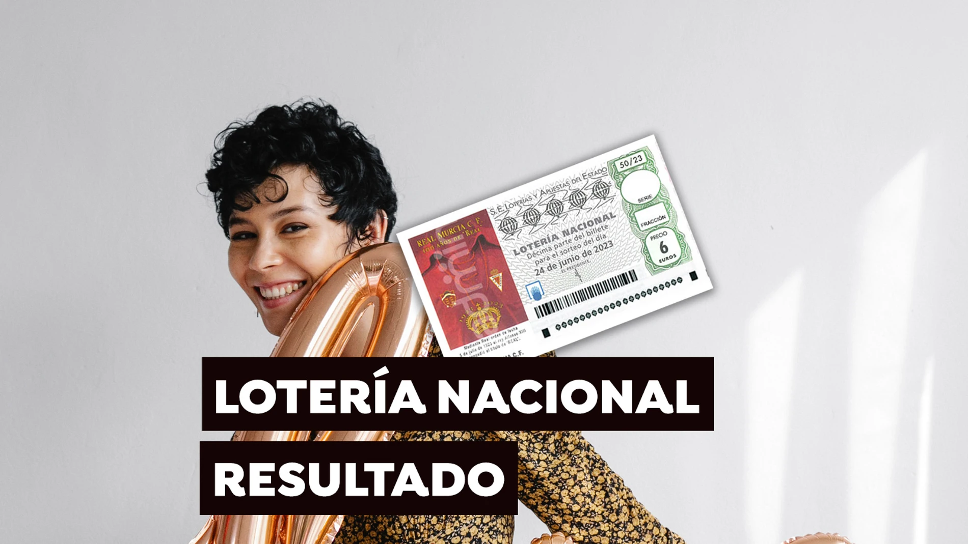 Sorteo Lotería Nacional: Comprobar décimo de hoy sábado 24 de junio, en directo Sorteo Lotería Nacional: Comprobar décimo de hoy sábado 24 de junio, en directo
