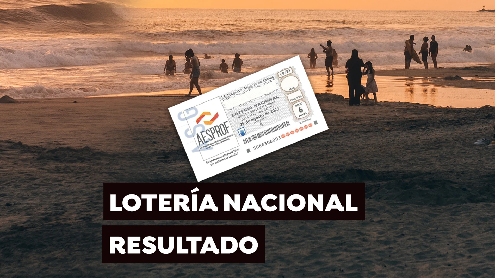 Lotería Nacional del sábado 26 de agosto de 2023 Lotería Nacional del sábado 26 de agosto de 2023