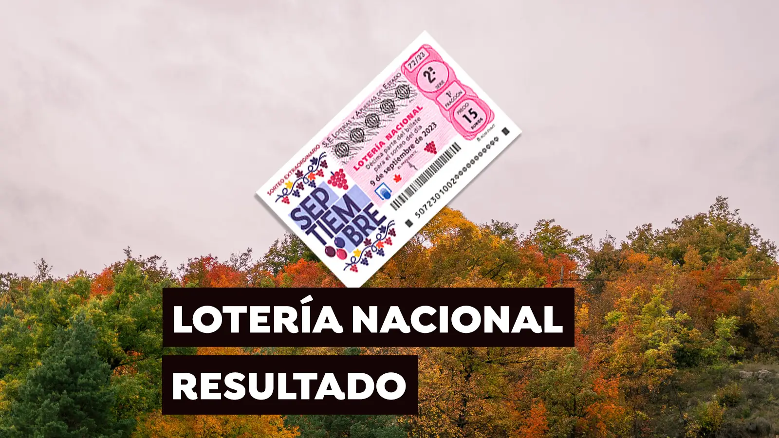 Resultado del Sorteo Extraordinario de Septiembre de la Lotería Nacional Resultado del Sorteo Extraordinario de Septiembre de la Lotería Nacional