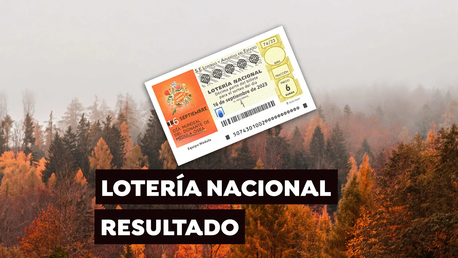 Sorteo Loter&iacute;a Nacional: Comprobar d&eacute;cimo de hoy s&aacute;bado 16 de septiembre, en directo