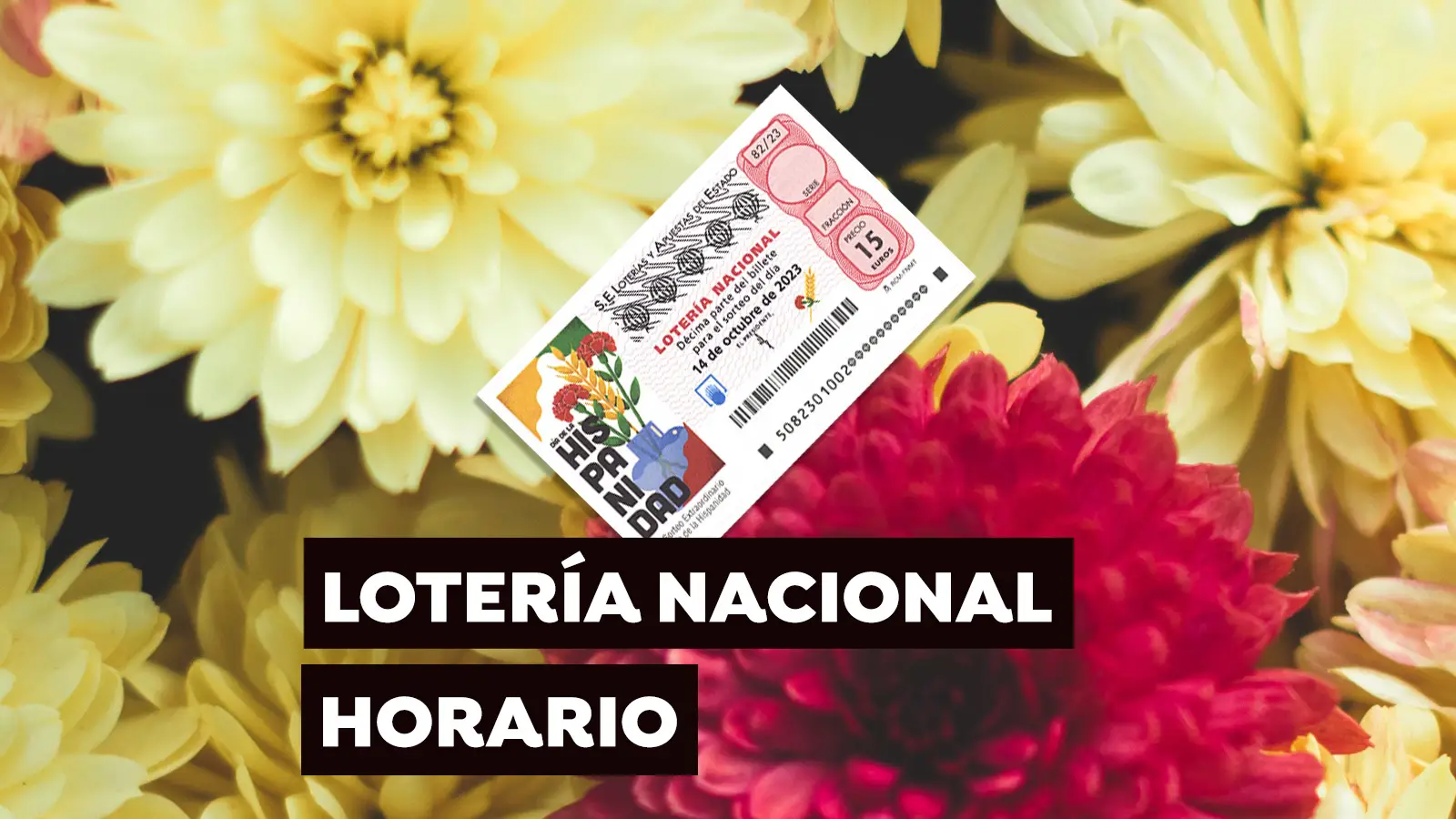 Horario y dónde ver el Sorteo Extraordinario Día de la Hispanidad Horario y dónde ver el Sorteo Extraordinario Día de la Hispanidad