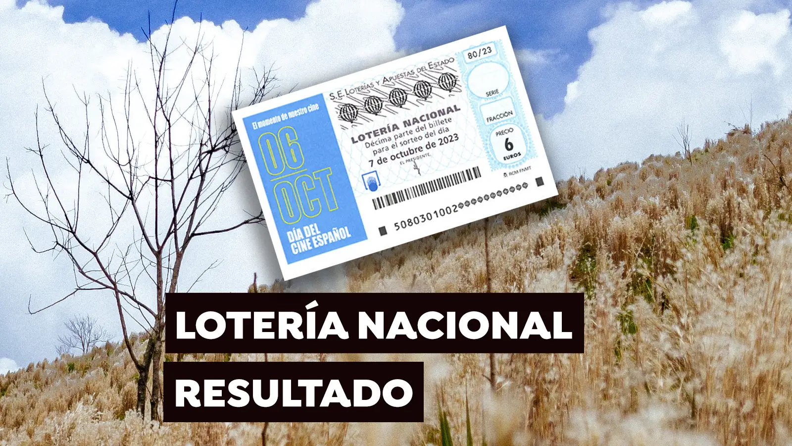 Sorteo Lotería Nacional: Comprobar décimo de hoy sábado 7 de octubre, en directo Sorteo Lotería Nacional: Comprobar décimo de hoy sábado 7 de octubre, en directo