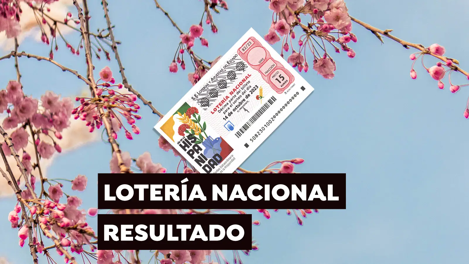Sorteo Extraordinario del Día de la Hispanidad de la Lotería Nacional. Comprobar décimo de hoy sábado 14 de octubre, en directo Sorteo Extraordinario del Día de la Hispanidad de la Lotería Nacional. Comprobar décimo de hoy sábado 14 de octubre, en directo