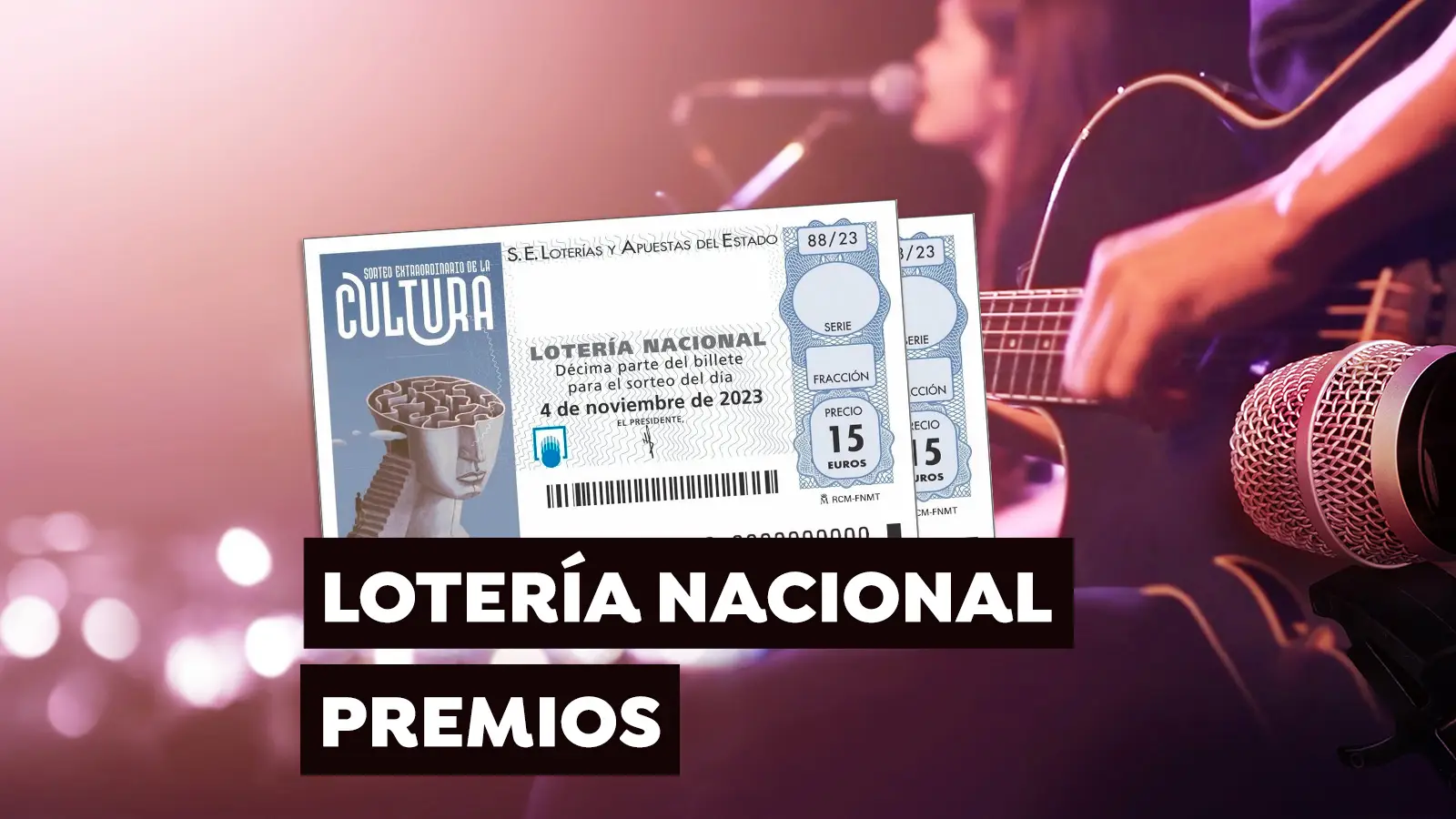 Premios del Sorteo Extraordinario de la Cultura