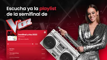 Descubre la playlist de las canciones de la semifinal de La Voz 2023