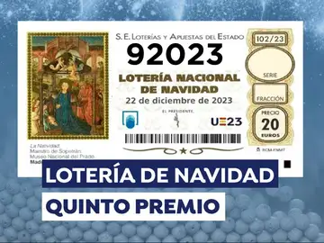 Cuarto quinto premio de la Lotería de Navidad 2023 Cuarto quinto premio de la Lotería de Navidad 2023