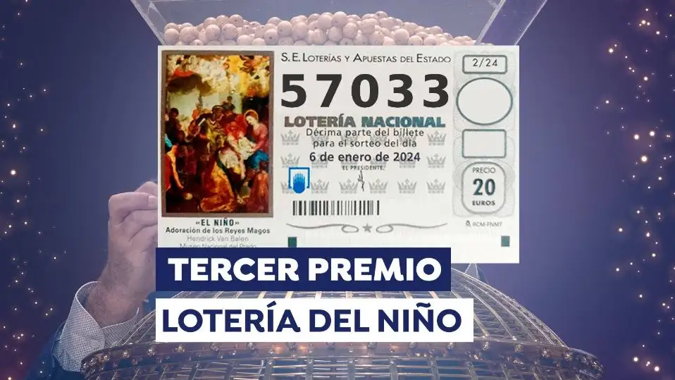 Tercer premio de la Loter&iacute;a del Ni&ntilde;o 2024