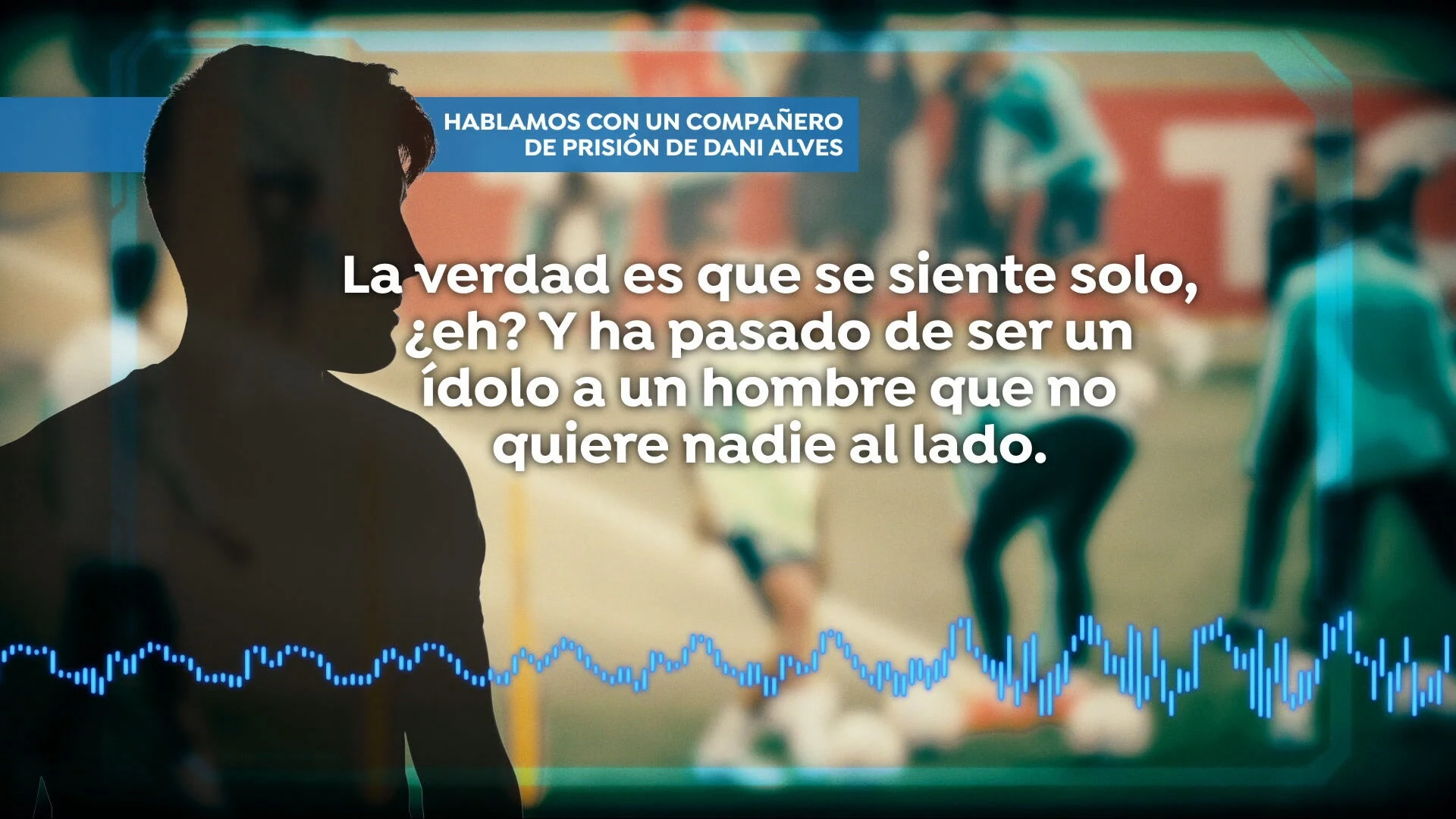 Preso habla sobre el día a día de Alves en prisión Preso habla sobre el día a día de Alves en prisión