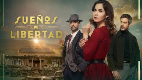 Antena 3 estrena este domingo 25 de febrero en prime time ‘Sueños de libertad’, su gran serie para las tardes Antena 3 estrena este domingo 25 de febrero en prime time ‘Sueños de libertad’, su gran serie para las tardes