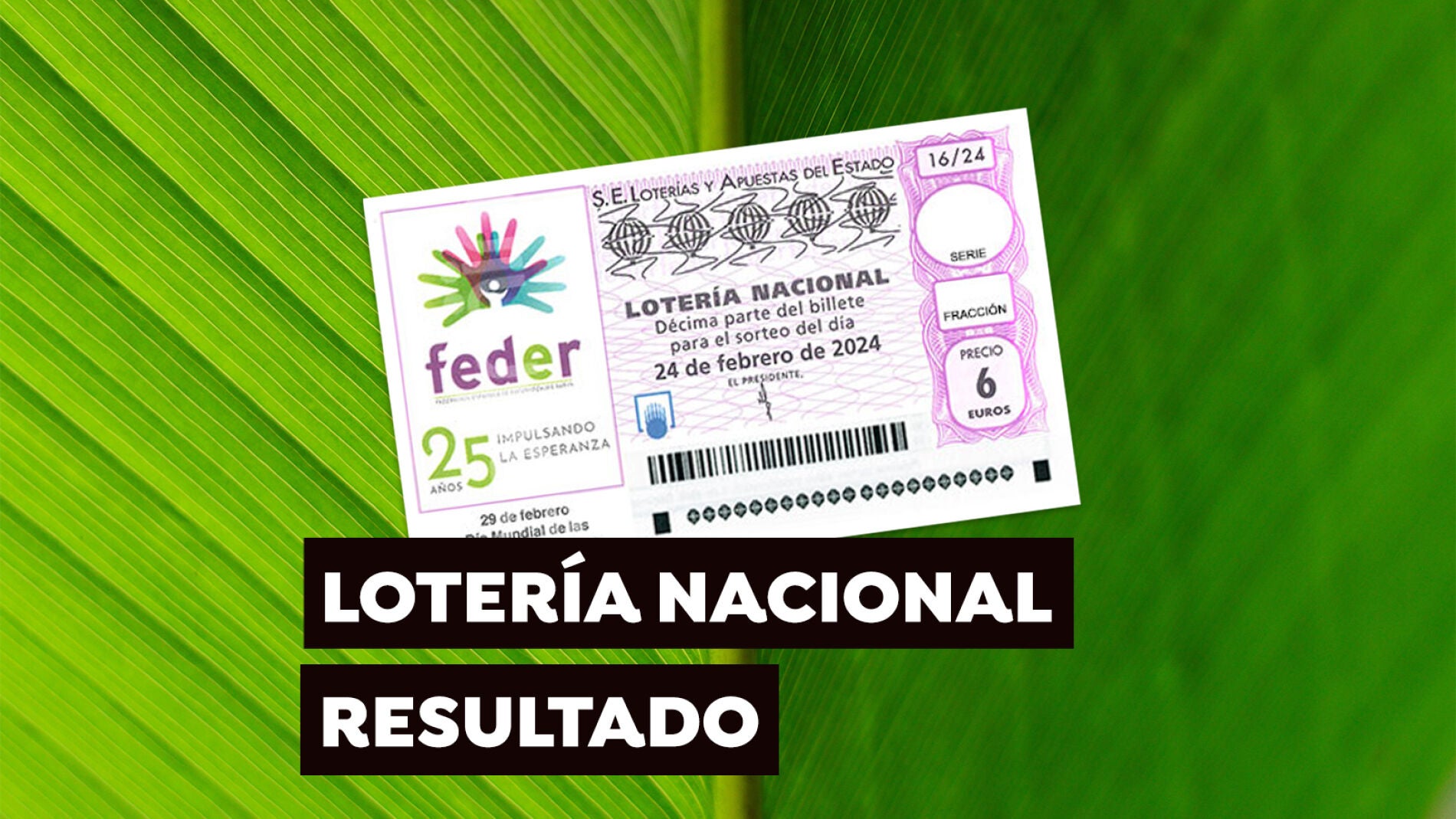 Sorteo Lotería Nacional En Directo: Comprobar Décimo Hoy Sábado 24 De ...