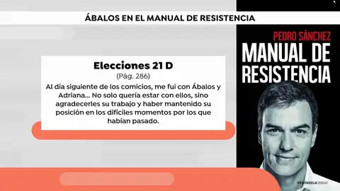Ábalos aparece en numerosas ocasiones en el libro de Sánchez "Manuel de resistencia" Ábalos aparece en numerosas ocasiones en el libro de Sánchez "Manuel de resistencia"