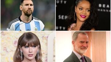 Leo Messi, Rihanna, Taylor Swift y Felipe VI