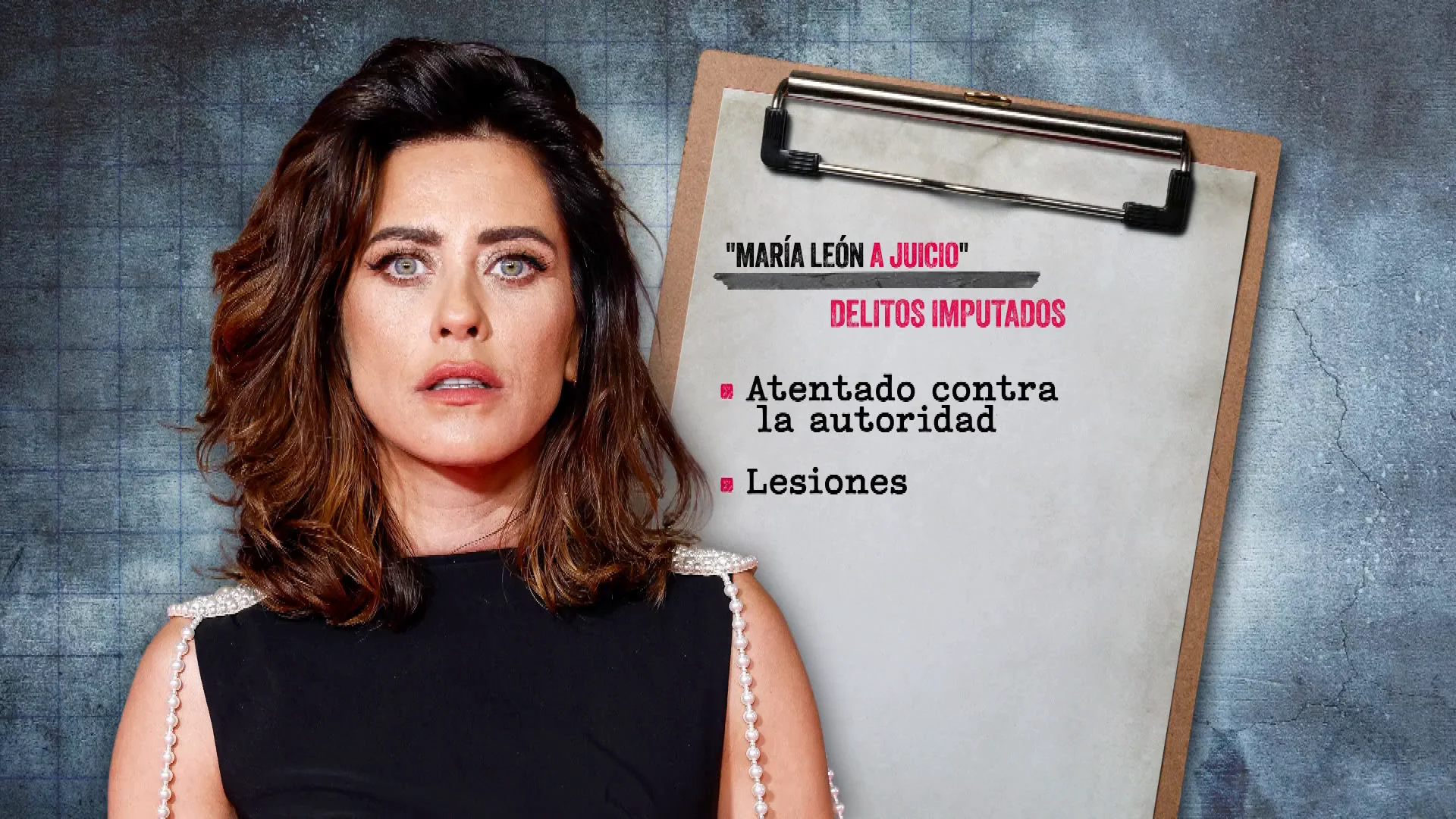 Mar&iacute;a Le&oacute;n ir&aacute; a juicio por el altercado con la polic&iacute;a en octubre de 2022: &iquest;A qu&eacute; pena podr&iacute;a enfrentarse?