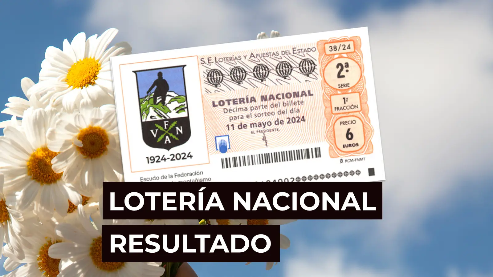 Sorteo Lotería Nacional: Comprobar décimo de hoy sábado 11 de mayo, en directo Sorteo Lotería Nacional: Comprobar décimo de hoy sábado 11 de mayo, en directo