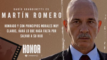 Darío Grandinetti interpreta al reputado Juez Martín Romero en Honor