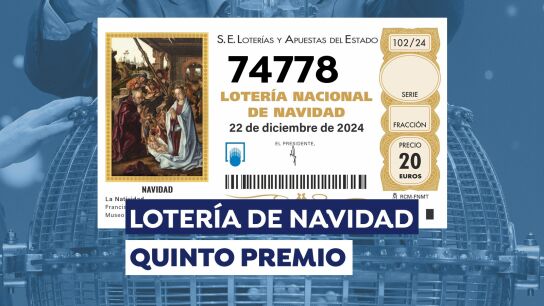 74778, tercer Quinto Premio de la Loter&iacute;a de Navidad 2024