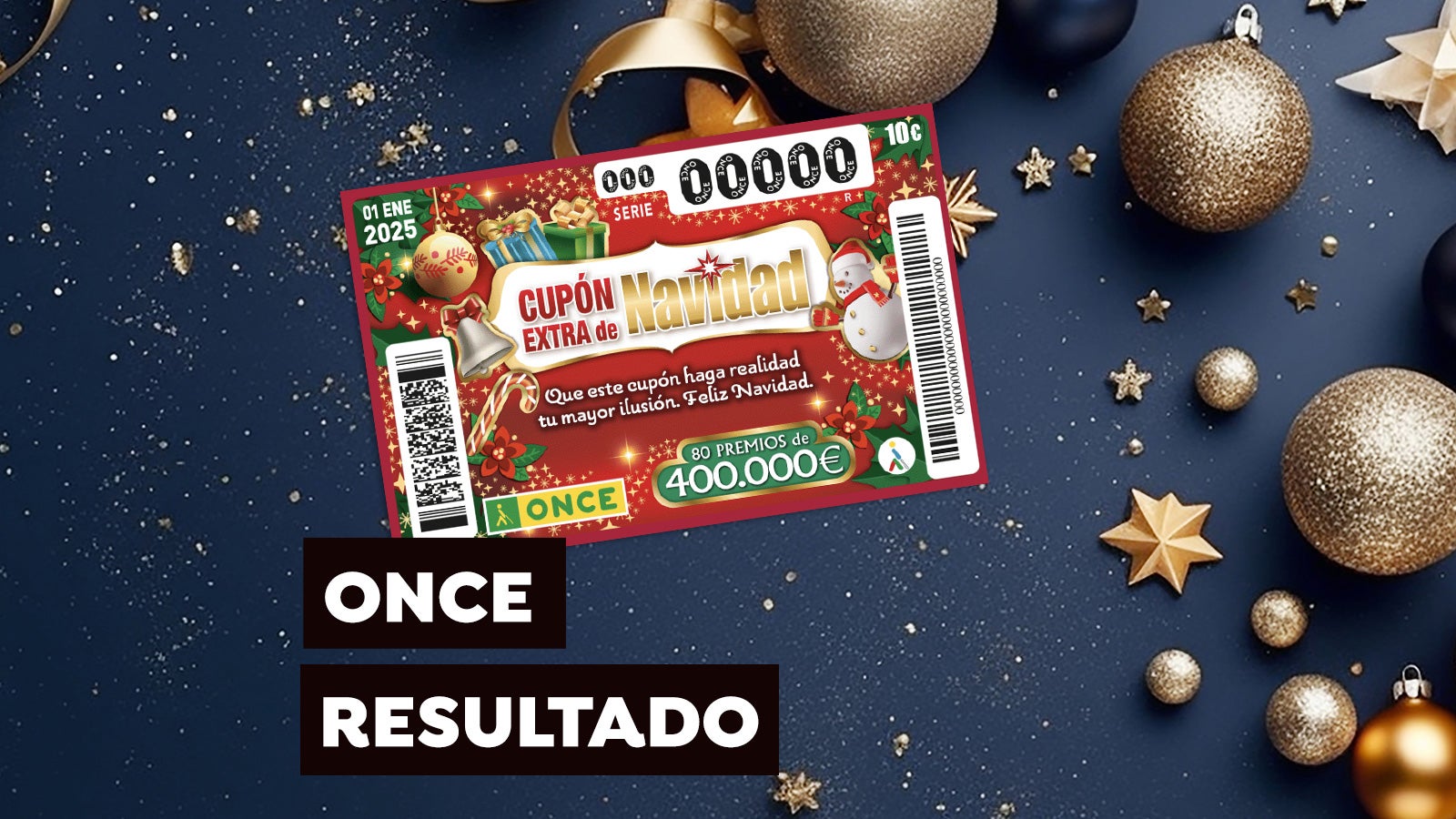 Comprobar resultados del Cup\u00f3n Extra de Navidad ONCE 2025