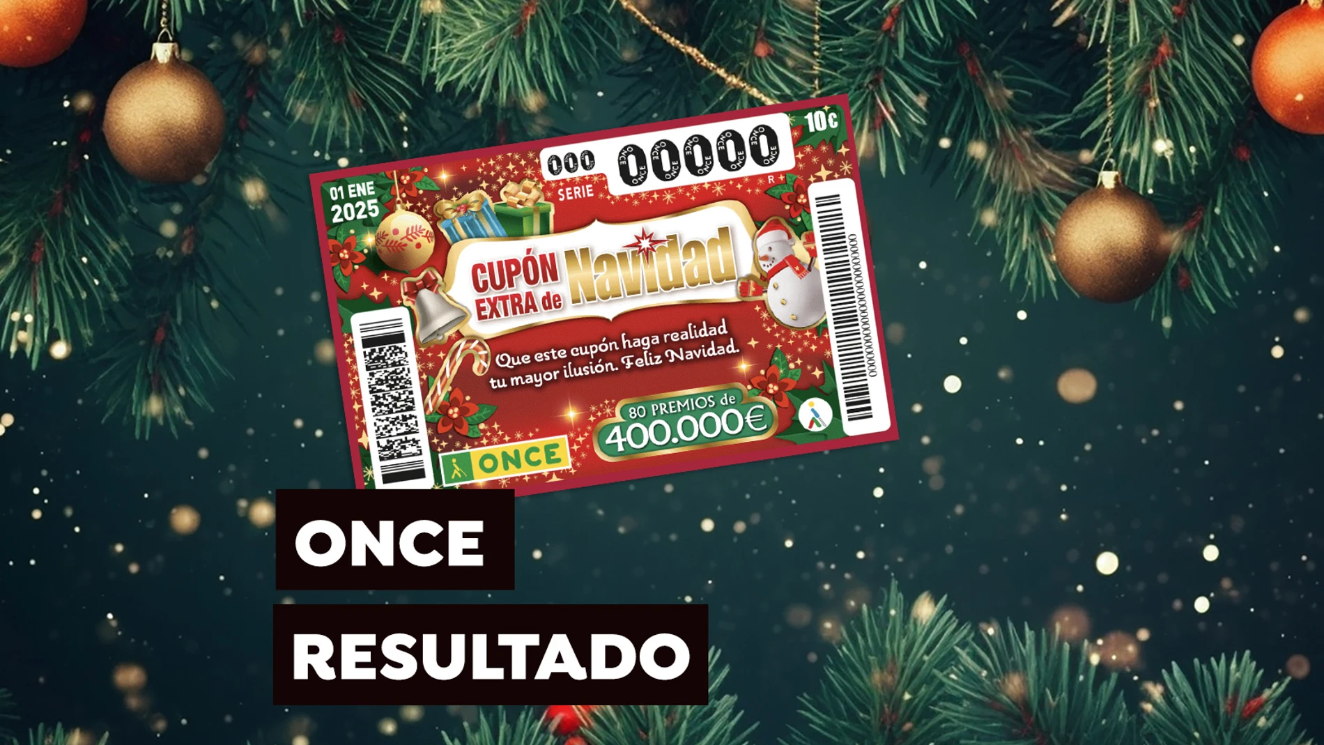 Sorteo del Cupón Extra de Navidad de la ONCE 2025 Sorteo del Cupón Extra de Navidad de la ONCE 2025
