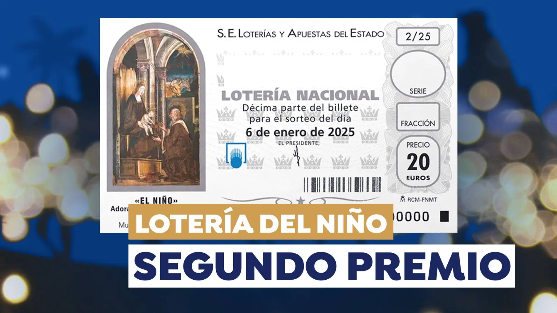 Segundo premio de la Lotería del Niño 2025 Segundo premio de la Lotería del Niño 2025