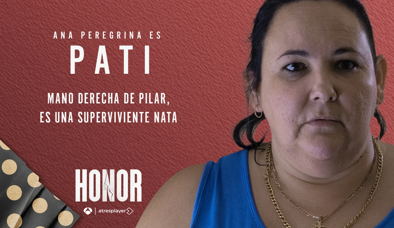 Ana Peregrina es Pati, la mano derecha de Pilar Carrasco en Honor