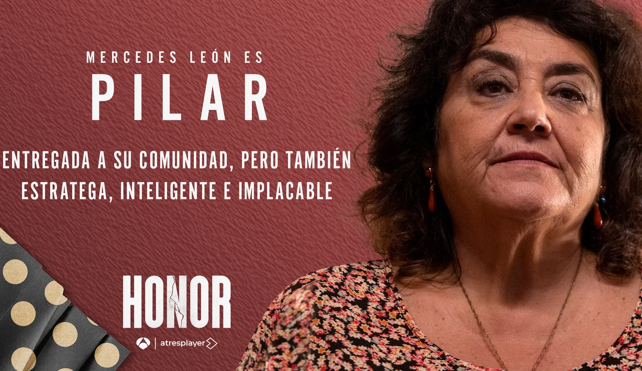 Mercedes León es Pilar Carrasco, la líder de un peligroso clan en Honor