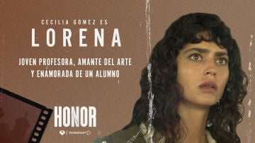 Cecilia Gómez es Lorena, la profesora de Álex en Honor