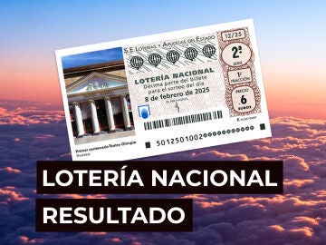 Sorteo Lotería Nacional: Comprobar décimo de hoy sábado 8 de febrero, en directo