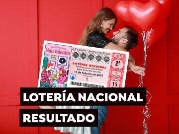 Comprobar Sorteo San Valentín: resultado del Sorteo Extraordinario de San Valentín Lotería Nacional