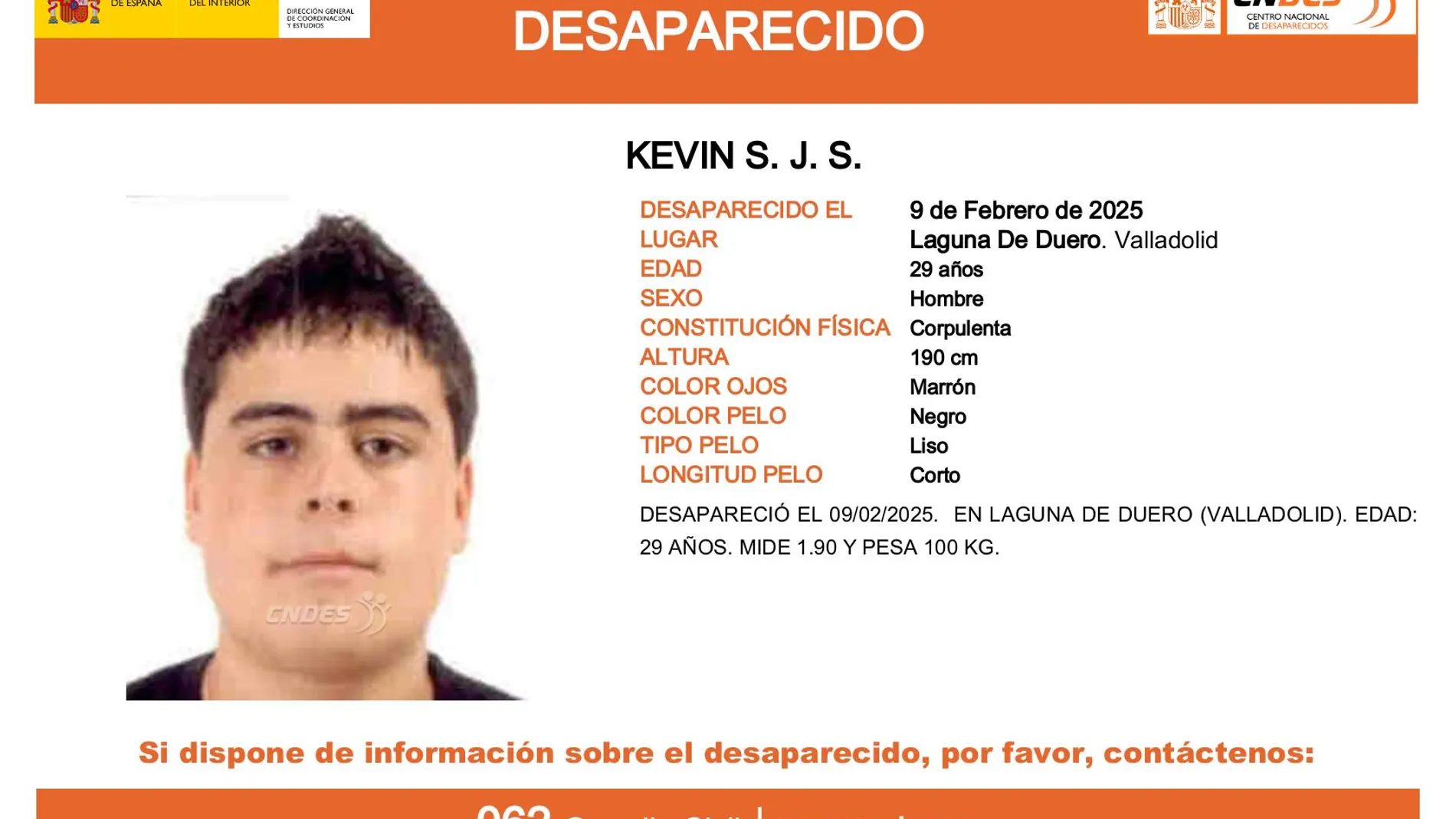 Buscan a Kevin, un joven de 29 años desaparecido desde hace nueve días en Laguna de Duero, Valladolid Buscan a Kevin, un joven de 29 años desaparecido desde hace nueve días en Laguna de Duero, Valladolid